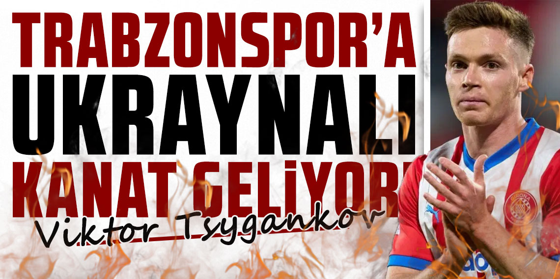 Trabzonspor'a Ukraynalı kanat: Viktor Tsygankov