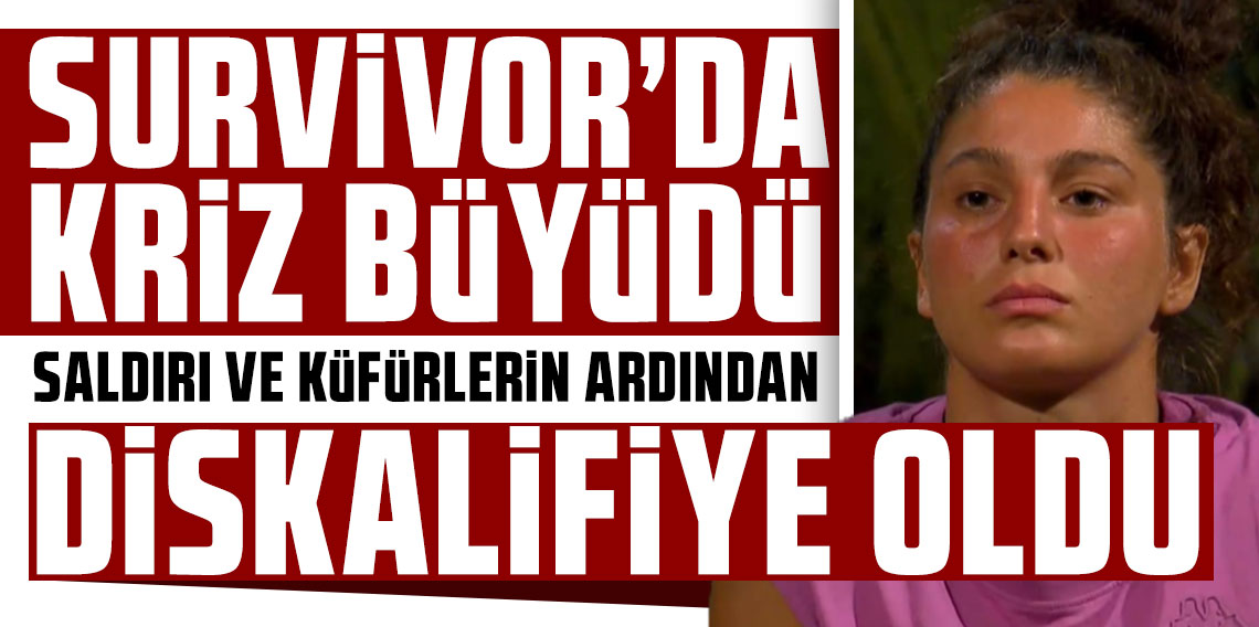 Survivor’da saldırı ve küfürlerin ardından Seren Ay diskalifiye edildi