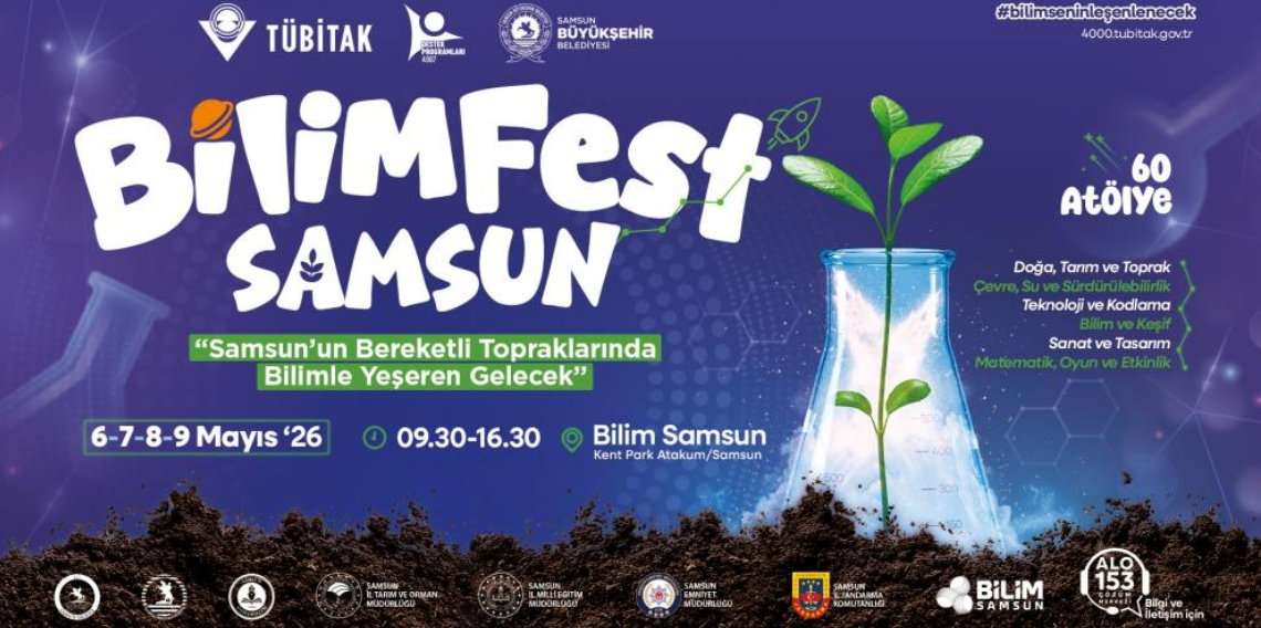 Bilim ve teknoloji Samsun’da sahneye çıkıyor: BİLİMFEST kapılarını açıyor
