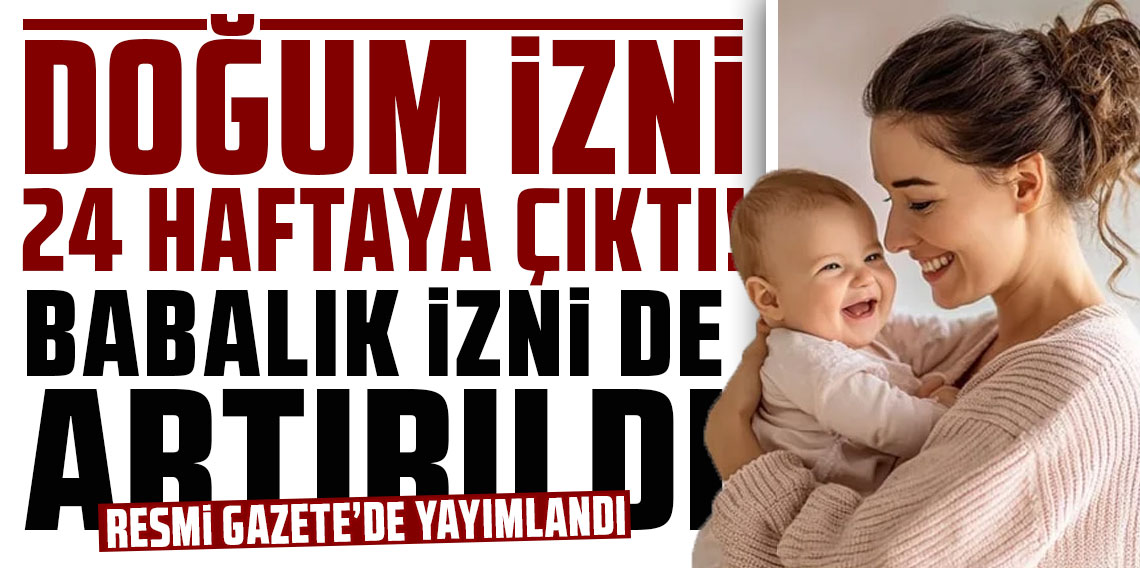 Doğum iznini 24 haftaya çıkaran düzenleme yasalaştı!