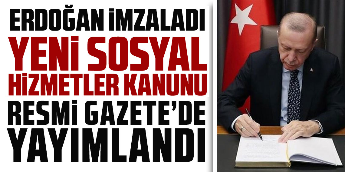 Sosyal Hizmetler Kanunu Resmi Gazete'de yayımlandı