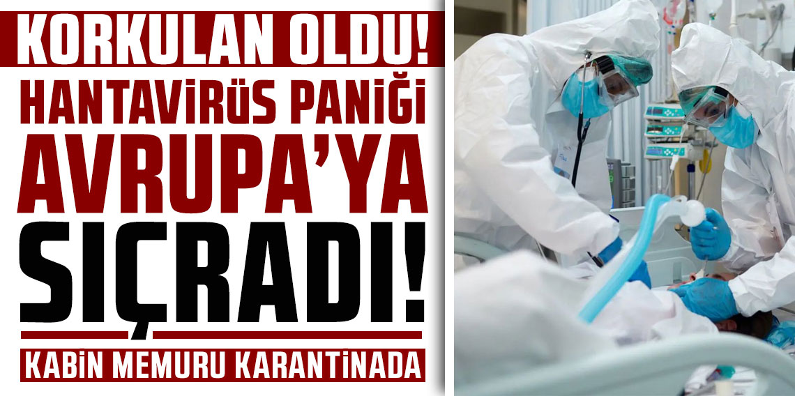 Hantavirüs paniği Avrupa’ya sıçradı! Kabin memuru karantinada