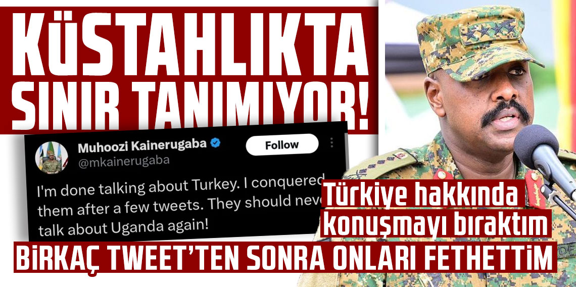Ugandalı komutan küstahlıkta sınır tanımıyor! Bir Türkiye mesajı daha