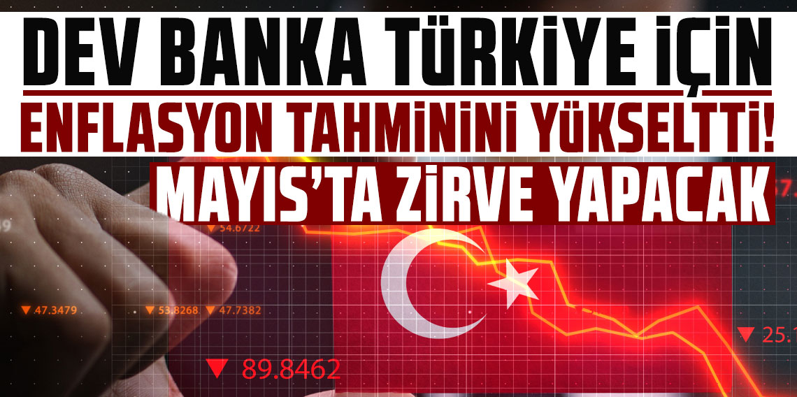 Bank of America Türkiye için enflasyon tahminini yükseltti