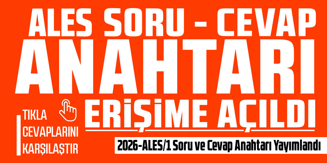 2026-ALES/1 soru kitapçığı ve cevap anahtarı yayımlandı