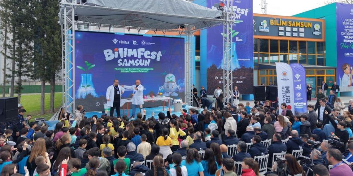 Bilimfest ile Samsun’da bilim ve teknoloji şöleni