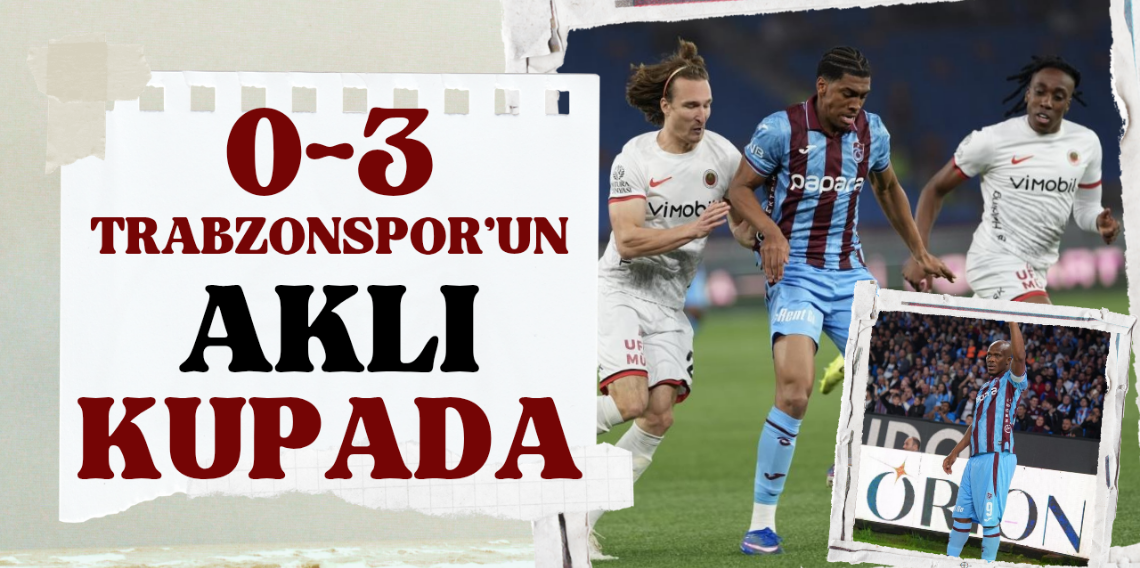 Trabzonspor'un Aklı Kupada! Bu skor bize yakışmadı
