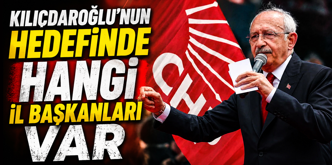 Kılıçdaroğlu'nun hamleleri sızdı! 40 il başkanı değişecek, Özgür Özel detayı bomba