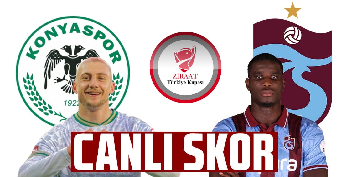 Trabzonspor - Konyaspor (CANLI SKOR) 
