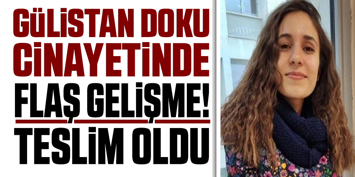 Gülistan Doku soruşturmasında firari şüpheli Umut Altaş ABD’de teslim oldu