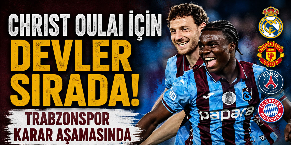 Christ Oulai için devler sırada! Trabzonspor karar aşamasında