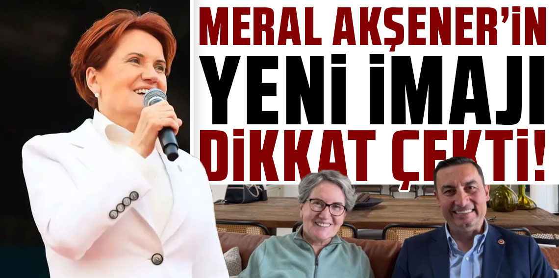 Siyaseti bırakan Meral Akşener'den uzun süre sonra ilk fotoğraf: Yeni imajı dikkat çekti