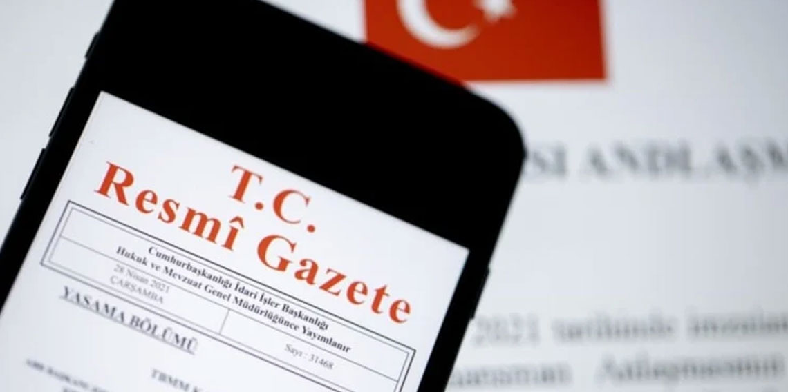 Cumhurbaşkanlığı tarafından yapılan atamalar Resmi Gazete’de