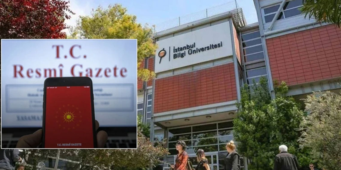 İstanbul Bilgi Üniversitesi'nin yeniden açılma kararı Resmi Gazete'de