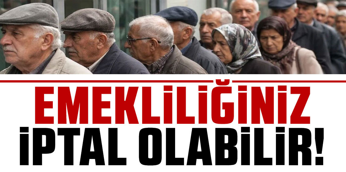 SGK’dan EYT Denetimi! Emeklilikler İptal Edilebilir