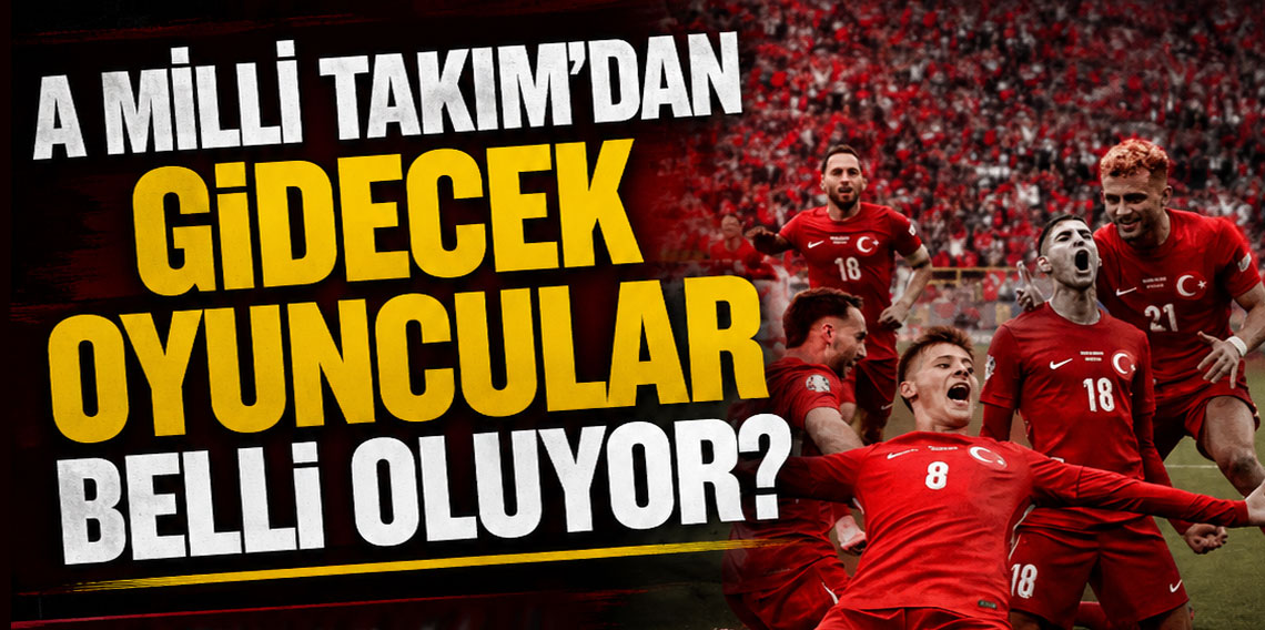 Milli Takım’da 9 Futbolcuya Veda! Dünya Kupası Kadrosu 1 Haziran’da Netleşiyor