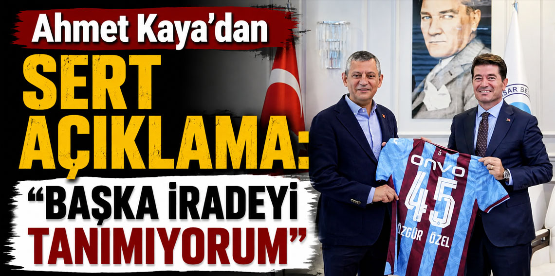 Ahmet Kaya’dan sert açıklama: “Başka iradeyi tanımıyorum”