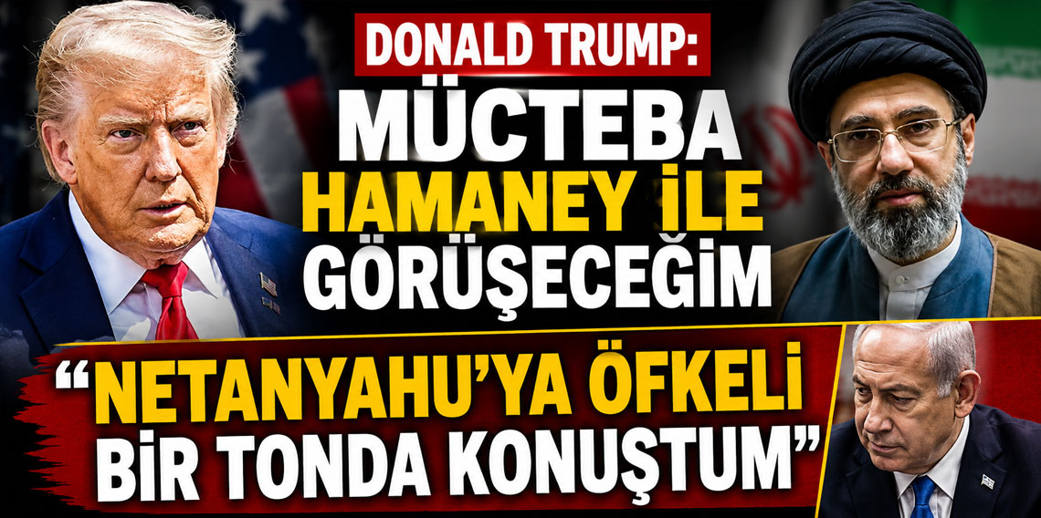 Donald Trump: Mücteba Hamaney ile görüşeceğim