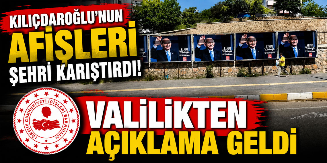 Tunceli Valiliğinden Kılıçdaroğlu afişleri açıklaması!