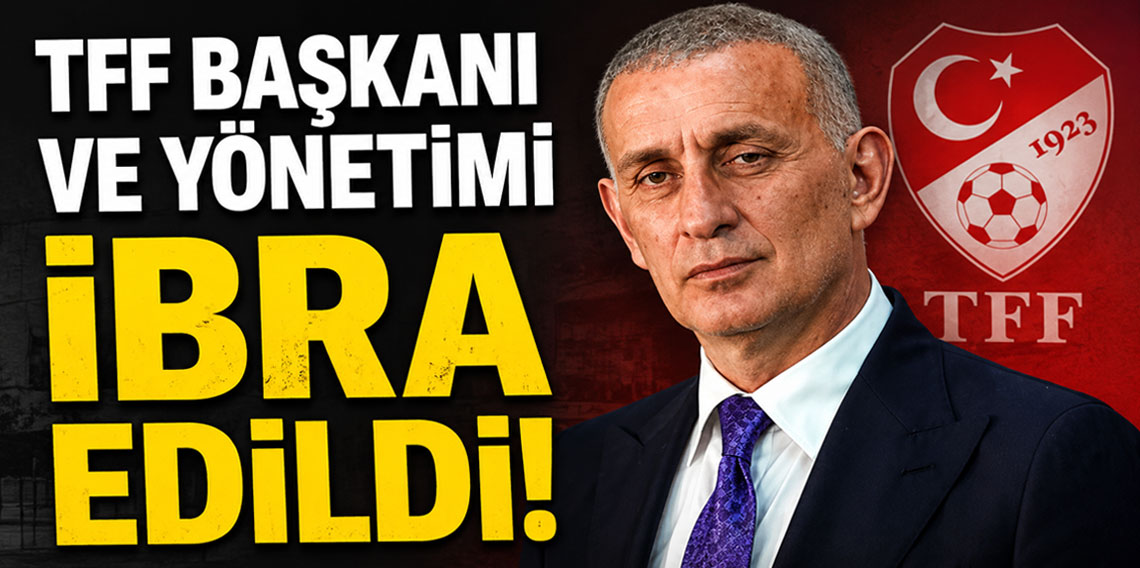 TFF’nin faaliyetleri oy çokluğuyla ibra edildi