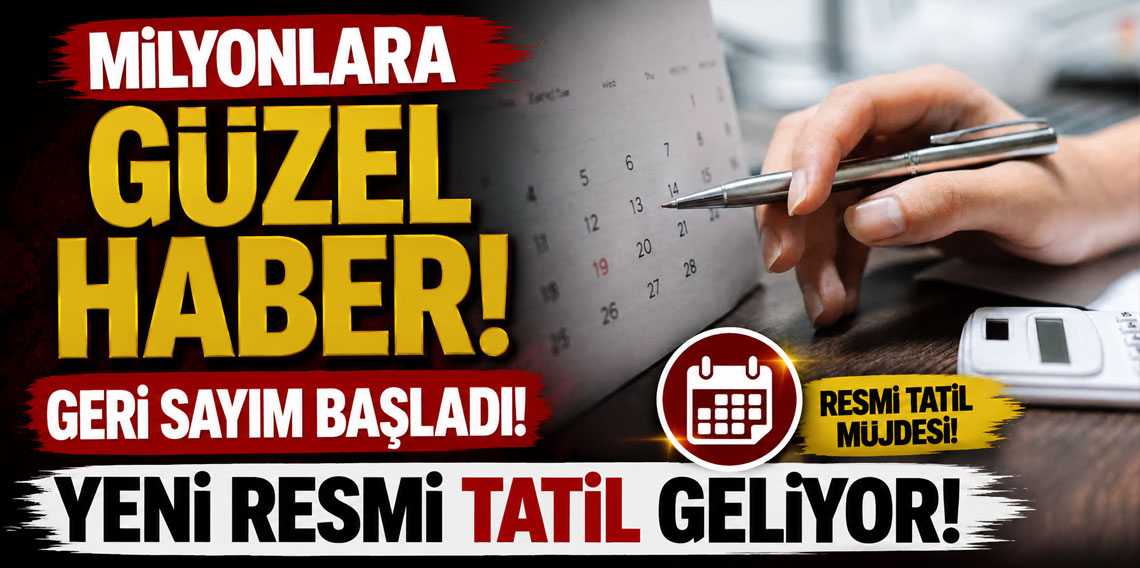 Ekim ayında Meclis'e sunulacak! Yeni resmi tatil geliyor