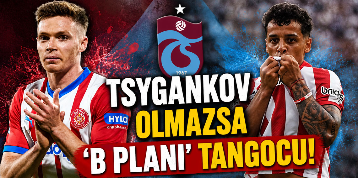 TSYGANKOV OLMAZSA ‘B PLANI’ TANGOCU!