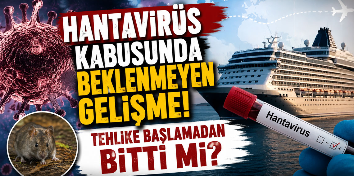 Hantavirüs kabusunda beklenmeyen gelişme! Tehlike başlamadan bitti mi?