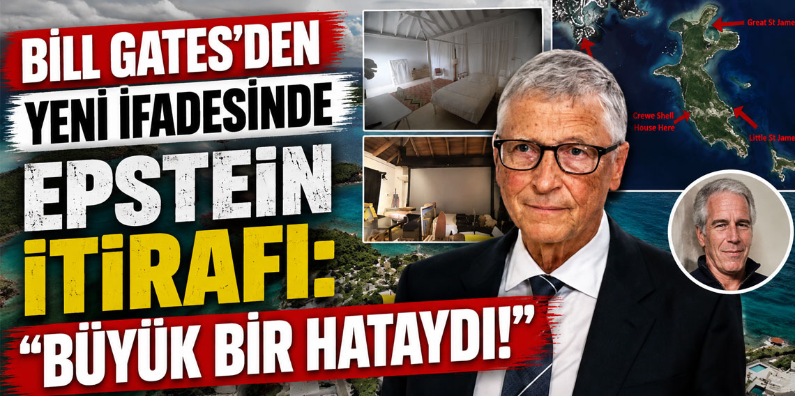Bill Gates'den yeni ifadesinde Epstein itirafı: ''Büyük bir hataydı''
