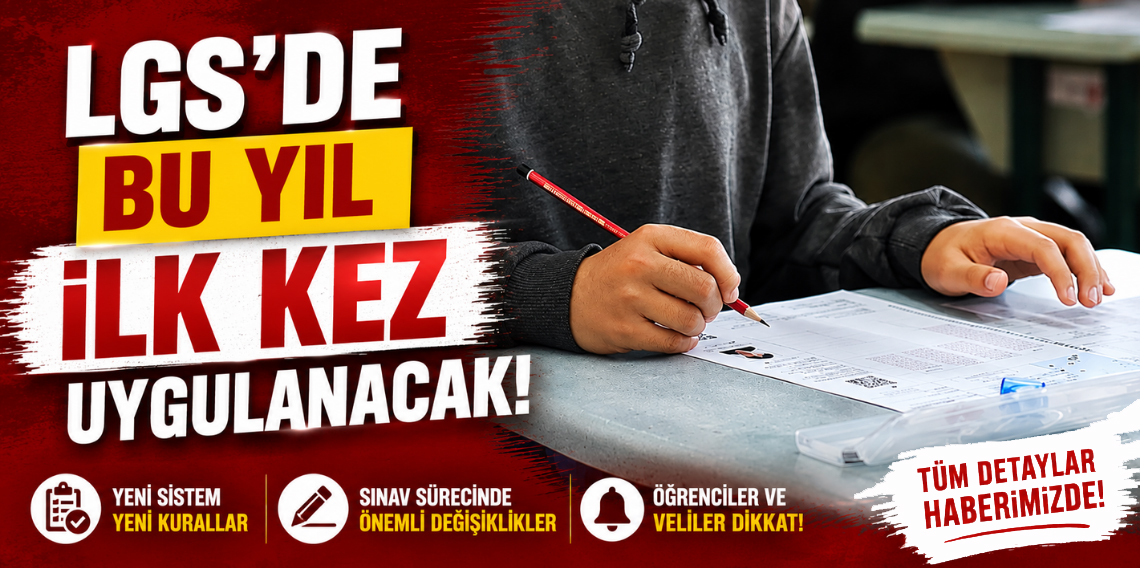 Milyonlarca Öğrencinin Heyecanla Beklediği LGS Başladı! İşte Oturum Saatleri ve Süreleri