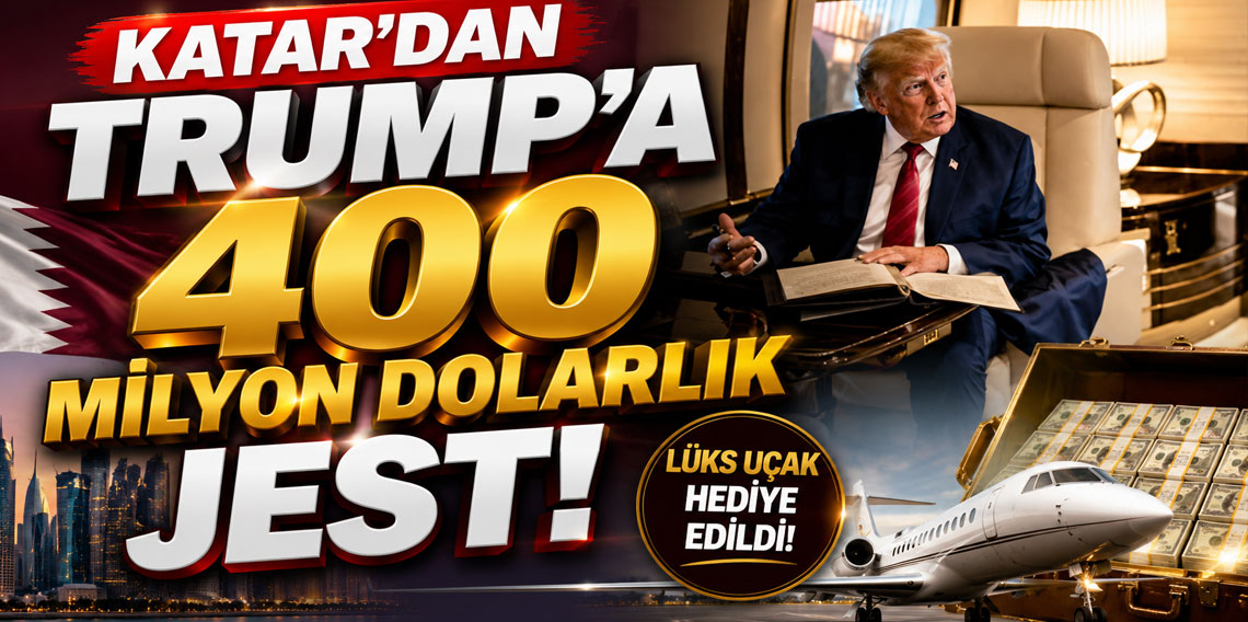 Katar'dan Trump'a 400 milyon dolarlık jest
