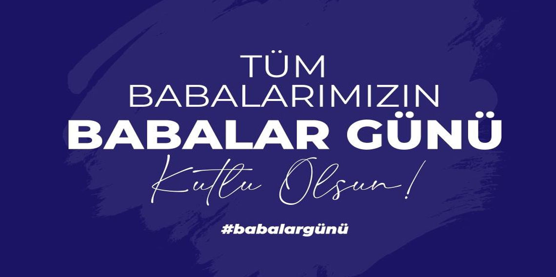 Cumhurbaşkanı Yardımcısı Yılmaz'dan Babalar Günü mesajı