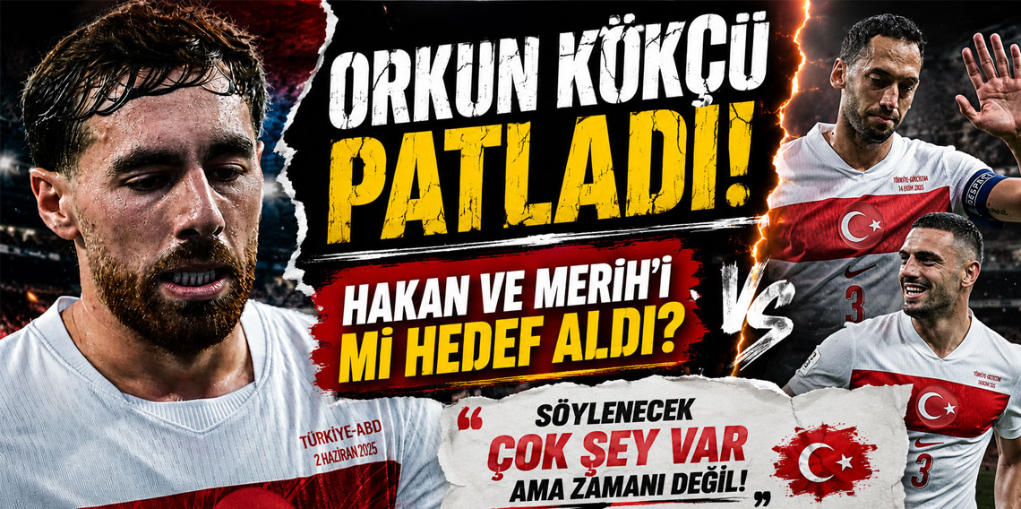 ORKUN KÖKÇÜ PATLADI! HAKAN VE MERİH’İ Mİ HEDEF ALDI? SÖYLENECEK ÇOK ŞEY VAR AMA ZAMANI DEĞİL!