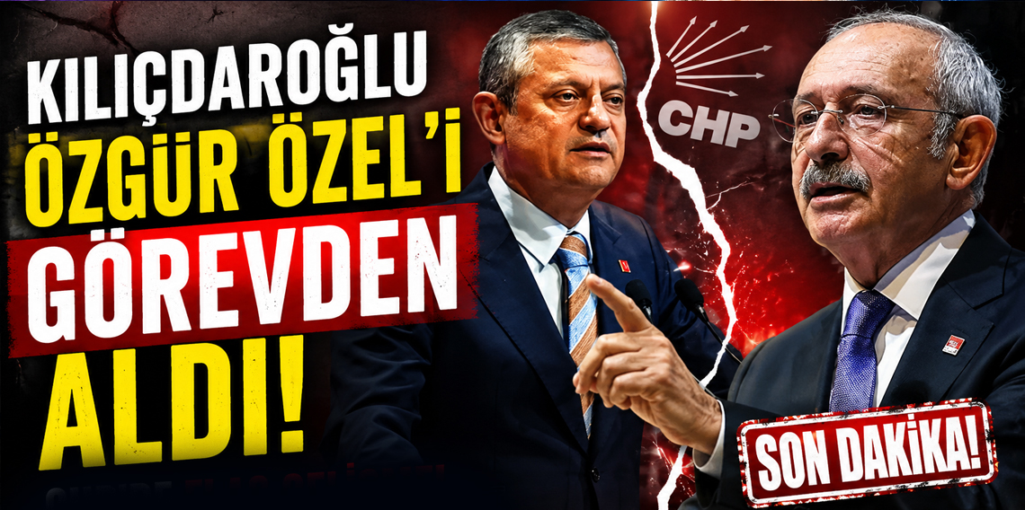 Kılıçdaroğlu, Özgür Özel'i görevden aldı! İşte yerine getirilen isim
