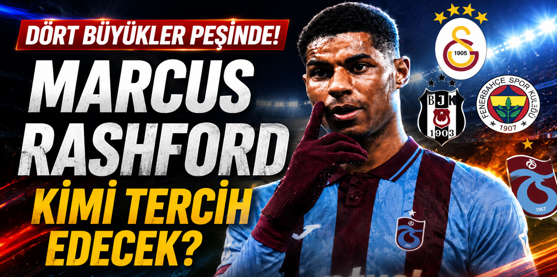 Türk takımlar Marcus Rashford için yarışıyor
