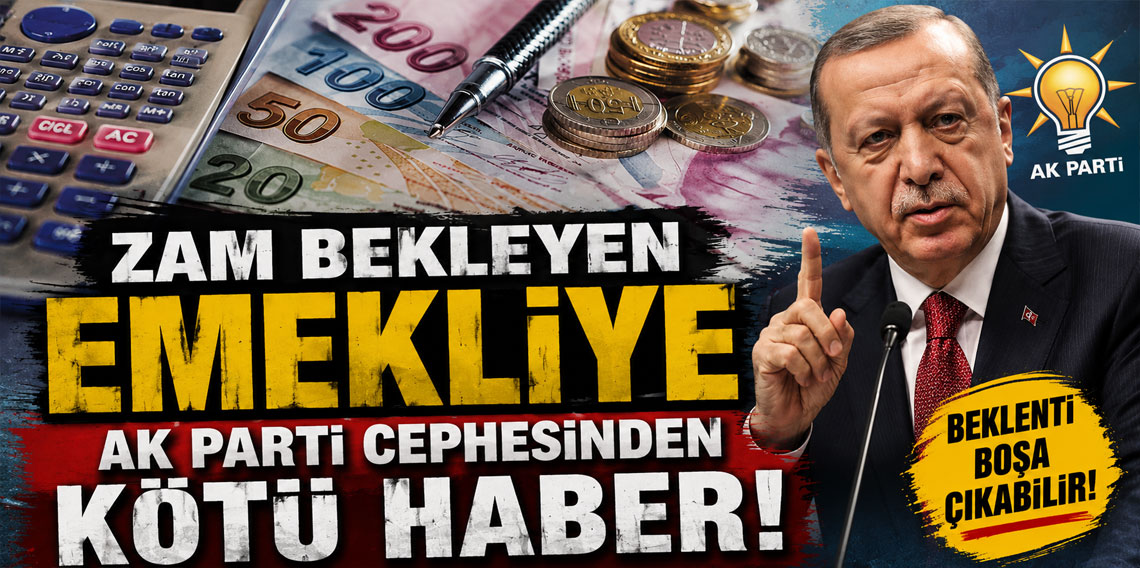 Zam bekleyen emekliye AK Parti cephesinden kötü haber!