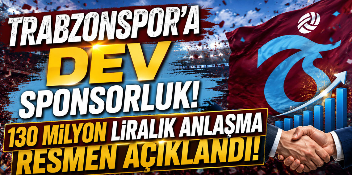 TRABZONSPOR'A DEV SPONSORLUK! 130 MİLYON LİRALIK ANLAŞMA RESMEN AÇIKLANDI!