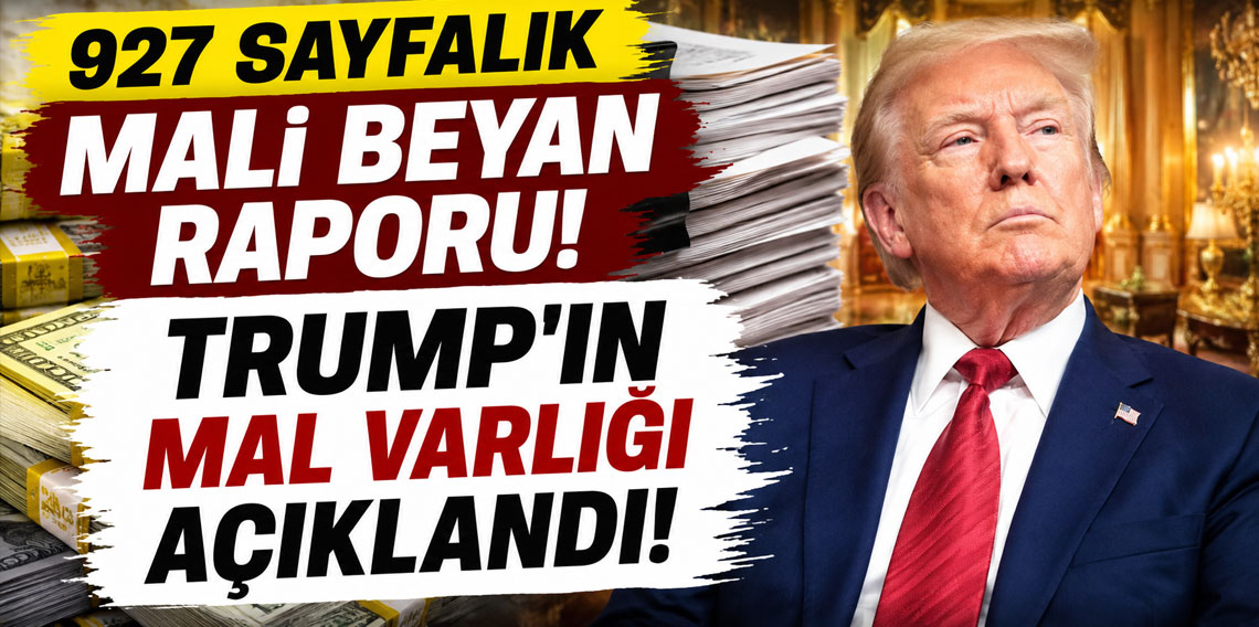 ABD Başkanı Trump'ın mal varlığı açıklandı!