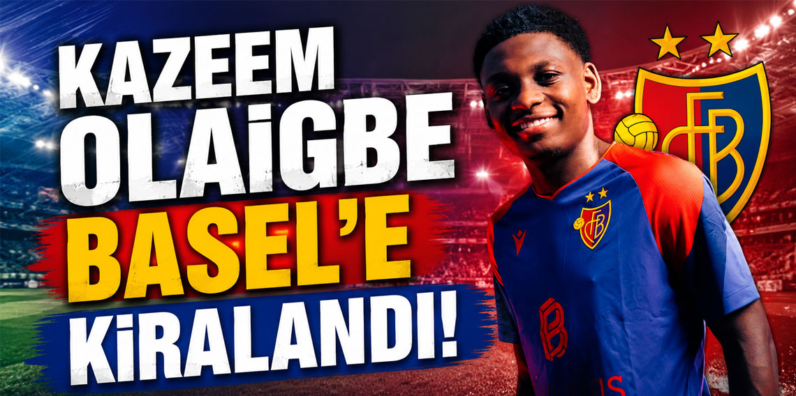 Trabzonspor'da Kazeem Olaigbe Basel'e kiralandı!