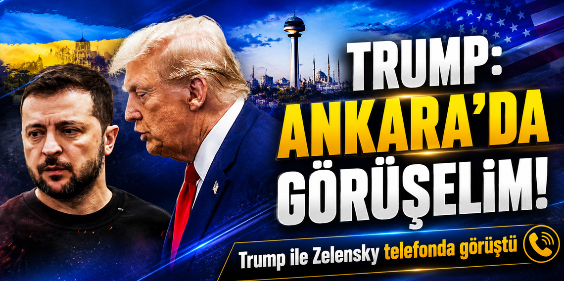 Trump ile Zelensky telefonda görüştü