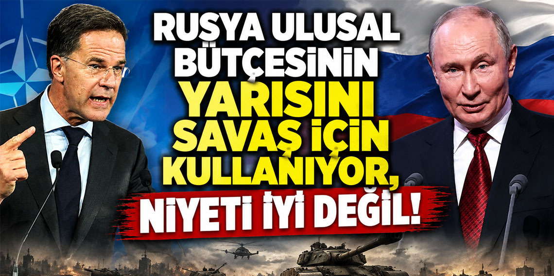 Rutte: Rusya ulusal bütçesinin yarısını savaş için kullanıyor, niyeti iyi değil