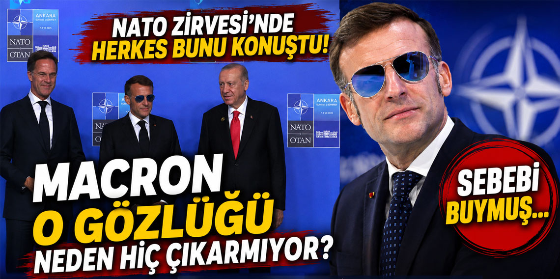 NATO Zirvesi'nde herkes bunu konuştu: Macron o gözlüğü neden hiç çıkarmıyor? Sebebi buymuş...