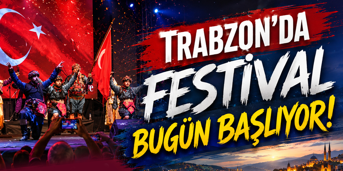 Trabzon Horon ve Müzik Festivali bu akşam başlıyor