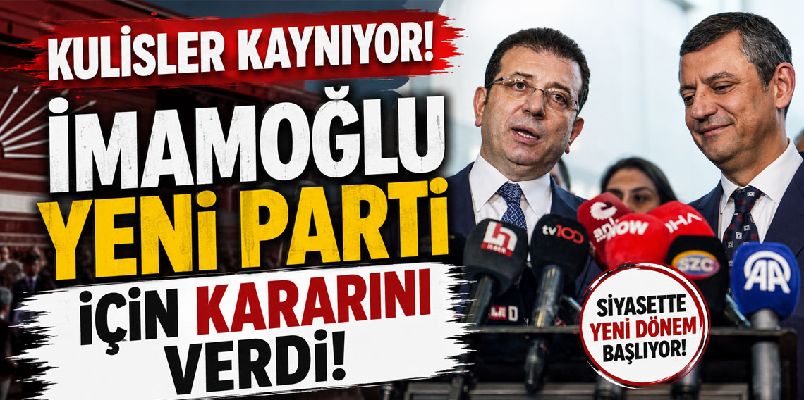 Kulisler kaynıyor! İmamoğlu yeni parti için kararını verdi!