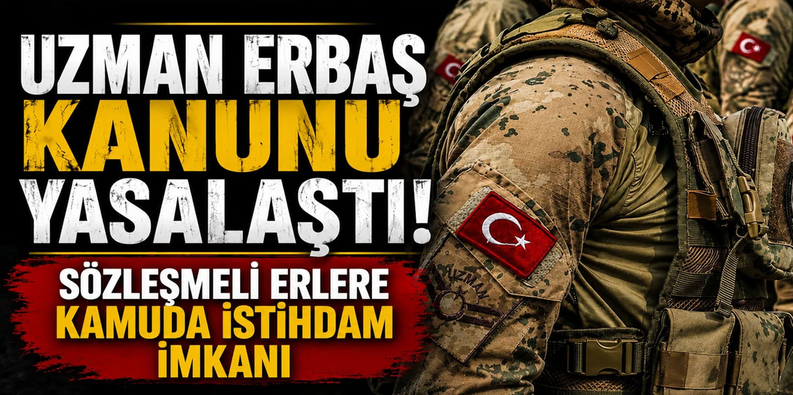 Resmi Gazetede Yayımlandı! Sözleşmeli erbaşlara kamuda istihdam imkanı