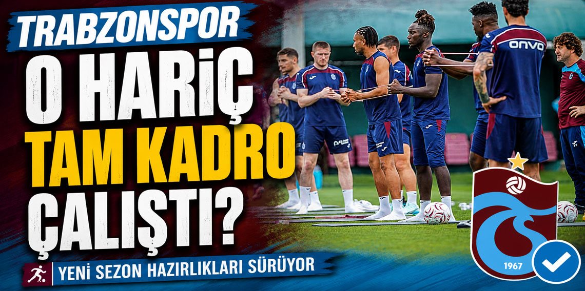 Trabzonspor, Onuachu dışında tam kadro