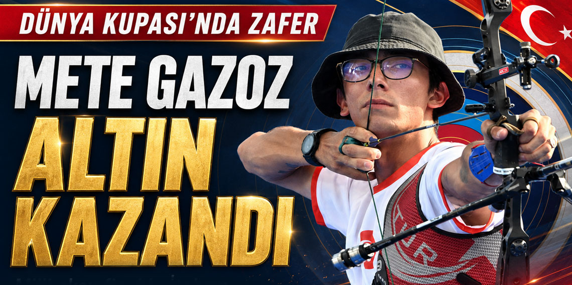 Mete Gazoz, altın madalya kazandı