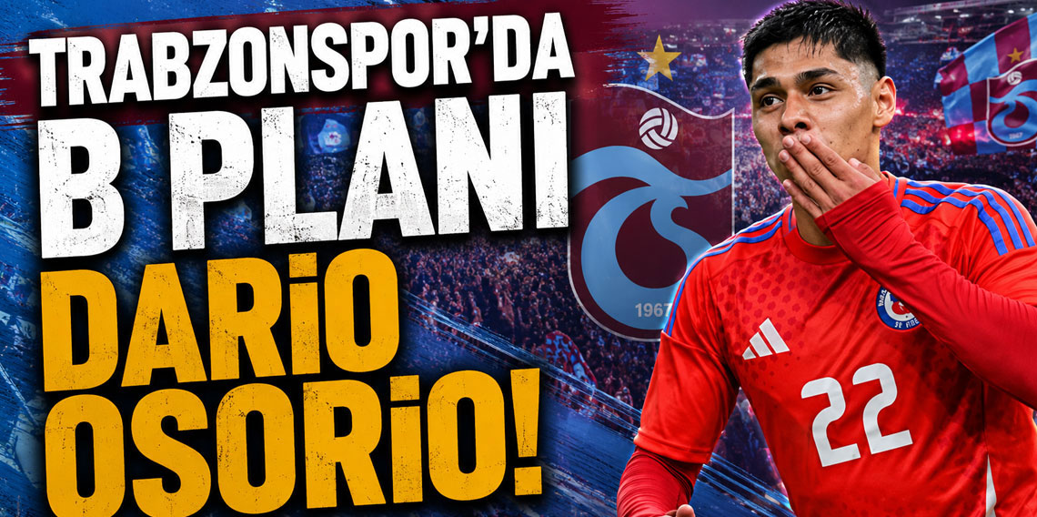 Trabzonspor'da Dario Osorio transfer listesinde!