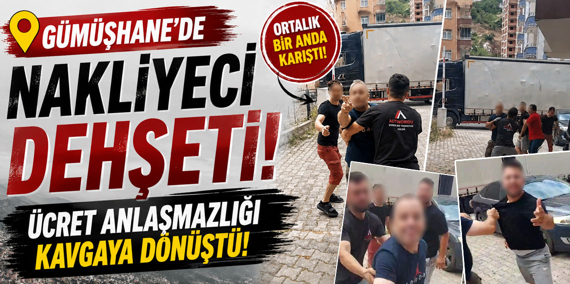 Gümüşhane'de nakliyeci dehşeti!