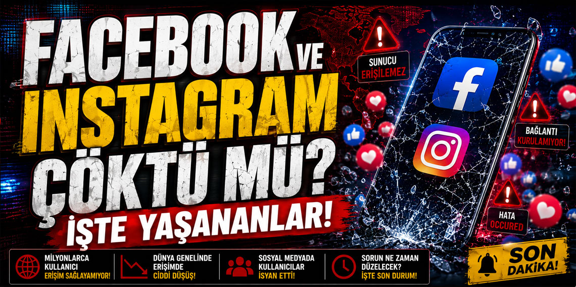 Facebook ve Instagram Çöktü mü? 19 Temmuz 2026'da Erişim Sorunu Yaşanıyor mu?