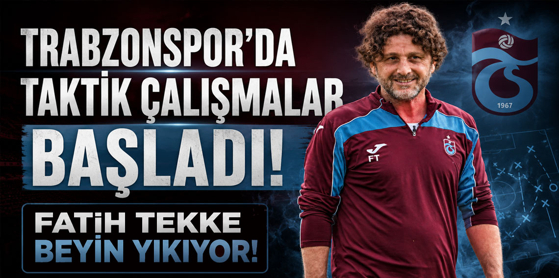 Trabzonspor'da taktik çalışmalar başladı! Fatih Tekke beyin yıkıyor!